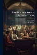 Cover: The Loci of Work Satisfaction - Hutson Street Press
