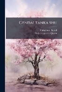 Abbildung von: Gendai tanka shu - Hutson Street Press