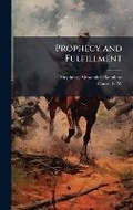 Cover: Prophecy and Fulfillment - Hutson Street Press