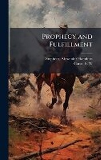 Enlarge image Cover: Prophecy and Fulfillment - Hutson Street Press