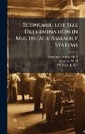 Cover: Economic lot Size Determination in Multistage Assembly Systems - Hutson Street Press