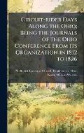 Cover: Circuit-rider Days Along the Ohio; Being the Journals of the Ohio Conference From its Organization in 1812 to 1826 - Hutson Street Press