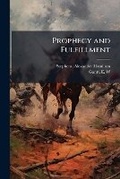 Cover: Prophecy and Fulfillment - Hutson Street Press