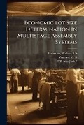 Cover: Economic lot Size Determination in Multistage Assembly Systems - Hutson Street Press
