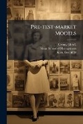 Cover: Pre-test-market Models - Hutson Street Press
