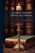Cover: Quarles' Emblems, Divine and Moral - Hutson Street Press