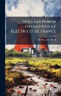 Enlarge image Cover: Nuclear Power Operations at Electricit de France - Hutson Street Press