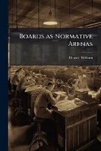 Enlarge image Cover: Boards as Normative Arenas - Hutson Street Press