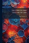 Cover: The Origin and Nature of Life - Hutson Street Press