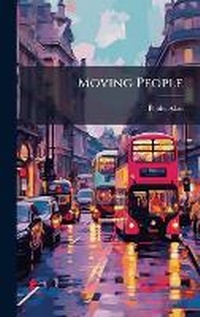 Enlarge image Cover: Moving People - Hutson Street Press
