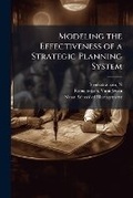 Cover: Modeling the Effectiveness of a Strategic Planning System - Hutson Street Press