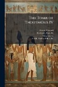 Cover: The Tomb of ThoutmA?sis IV - Hutson Street Press