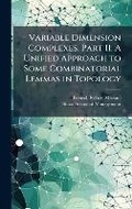 Cover: Variable Dimension Complexes, Part II - Hutson Street Press