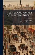 Cover: Webster and Hayne's Celebrated Speeches - Hutson Street Press