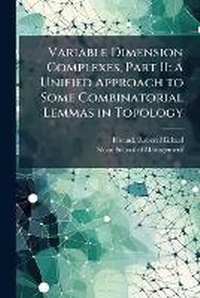 Abbildung von: Variable Dimension Complexes, Part II - Hutson Street Press