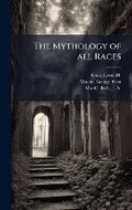 Cover: The Mythology of all Races - Hutson Street Press