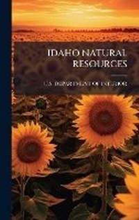Bild: Idaho Natural Resources - Hutson Street Press