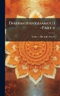 Abbildung von: Dharmopanyasamulu-Part 4 - Hutson Street Press