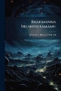 Abbildung von: Brahmanda Srushtikramamu - Hutson Street Press