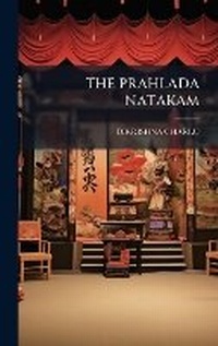 Abbildung von: The Prahlada Natakam - Hutson Street Press