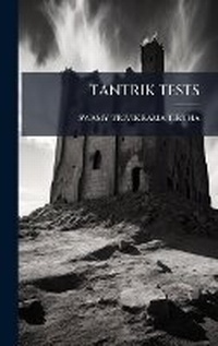 Abbildung von: Tantrik Tests - Hutson Street Press