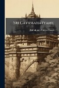 Abbildung von: Sri Gayamahatyamu - Hutson Street Press