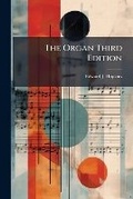 Cover: The Organ Third Edition - Hutson Street Press