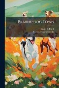 Cover: Prairie-dog Town - Hutson Street Press