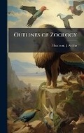Cover: Outlines of Zoology - Hutson Street Press