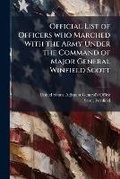 Cover: Official List of Officers who Marched With the Army Under the Command of Major General Winfield Scott - Hutson Street Press