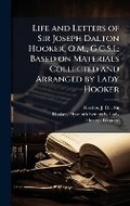 Cover: Life and Letters of Sir Joseph Dalton Hooker, O.M., G.C.S.I. - Hutson Street Press