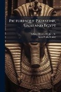 Cover: Picturesque Palestine, Sinai and Egypt - Hutson Street Press