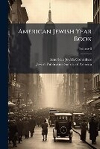 Enlarge image Cover: American Jewish Year Book - Hutson Street Press