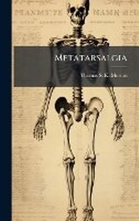 Abbildung von: Metatarsalgia - Hutson Street Press