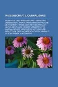 Abbildung von: Wissenschaftsjournalismus - Books LLC, Wiki Series