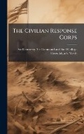 Cover: The Civilian Response Corps - Hutson Street Press