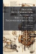 Cover: Tracking Nexta?"Generation Automatic Identification Technology Into 2035 - Hutson Street Press