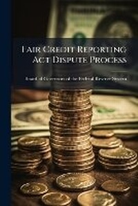 Abbildung von: Fair Credit Reporting Act Dispute Process - Hutson Street Press