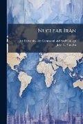 Cover: Nuclear Iran - Hutson Street Press