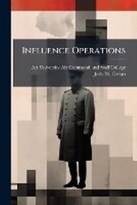 Enlarge image Cover: Influence Operations - Hutson Street Press