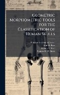 Cover: Geometric Morphometric Tools for the Classification of Human Skulls - Hutson Street Press