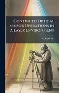 Cover: Continued Optical Sensor Operations in a Laser Environment - Hutson Street Press