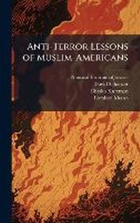 Enlarge image Cover: Anti-Terror Lessons of Muslim-Americans - Hutson Street Press
