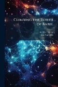Cover: Climbing the Tower of Babel - Hutson Street Press