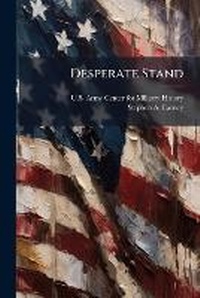 Enlarge image Cover: Desperate Stand - Hutson Street Press