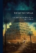 Cover: Tip of the Spear - Hutson Street Press