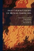 Cover: Anti-Terror Lessons of Muslim-Americans - Hutson Street Press