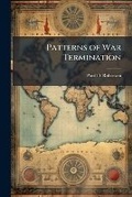 Cover: Patterns of War Termination - Hutson Street Press