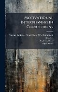 Bild: Motivational Interviewing in Corrections - Hutson Street Press
