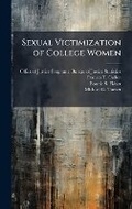Cover: Sexual Victimization of College Women - Hutson Street Press